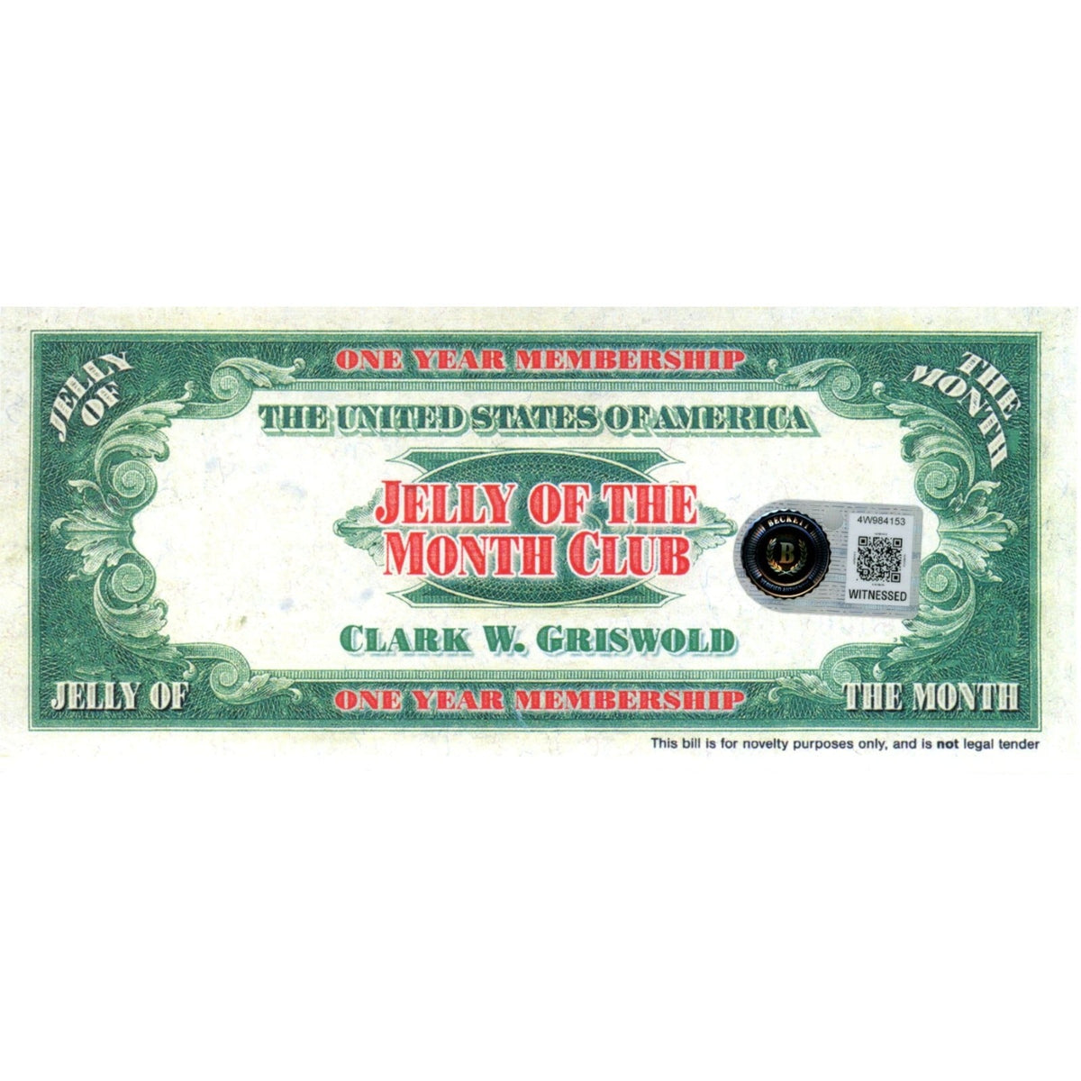 Chevy Chase Signed Christmas Vacation Novelty Dollar Bill