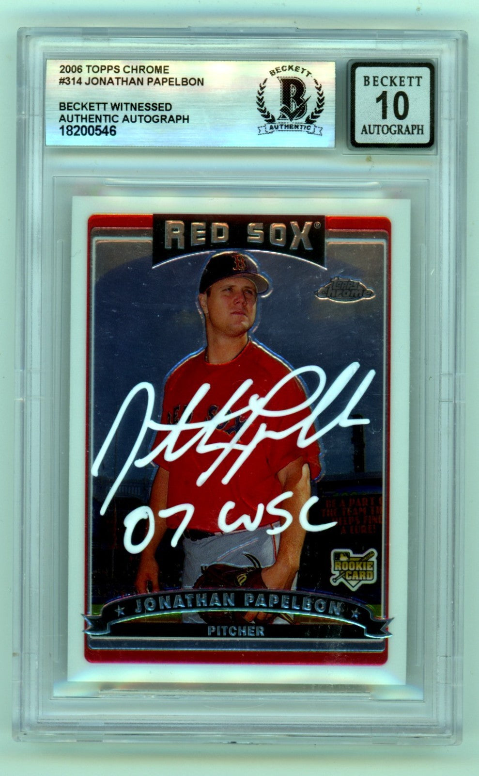 Jonathan Papelbon Signed 2006 Topps Chrome Rookie Card BGS 10 Auto