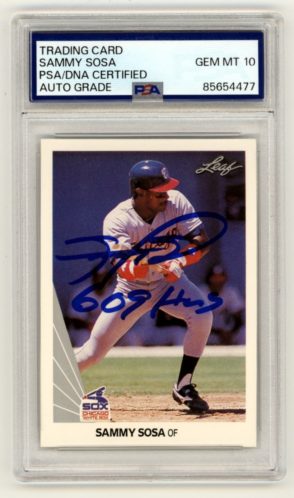 Sammy Sosa Signed 1990 Leaf #220 Rookie Card "609 HRS" PSA 10 Auto