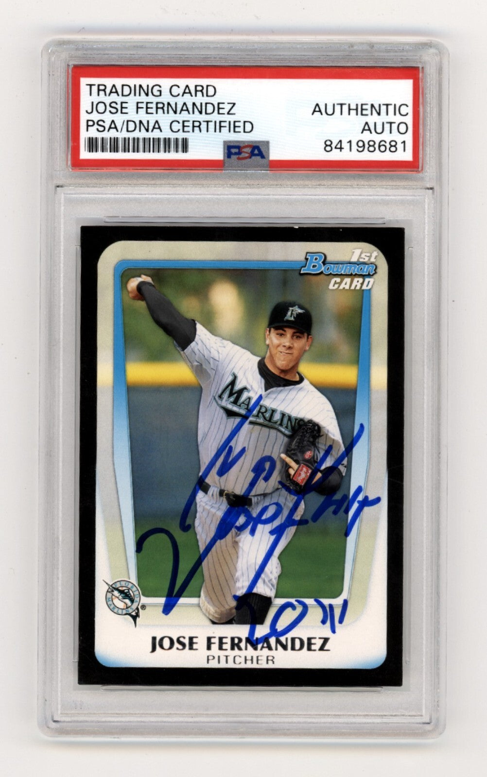 Jose Fernandez Signed 2011 Bowman Draft Rookie Card w/ '2011' Inscription (PSA)