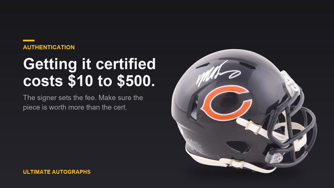 Mike Singletary signed Chicago Bears mini helmet beside the headline: getting it certified costs $10 to $500