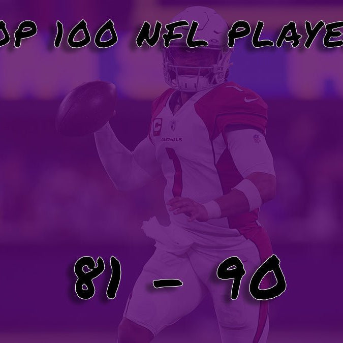 Top 100 NFL Players: 81 - 90