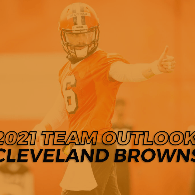 2021 Team Outlook: Cleveland Browns