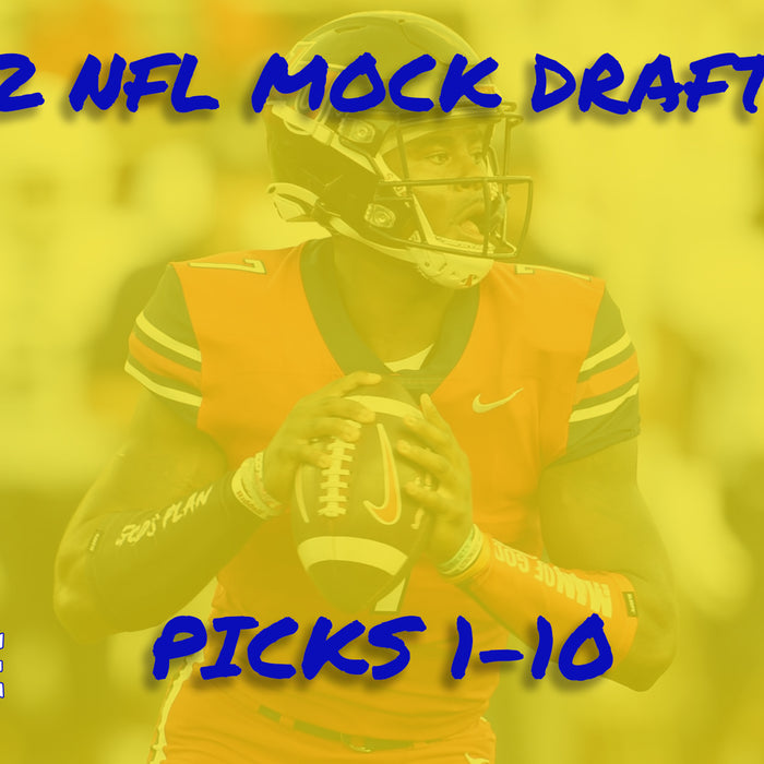 2022 NFL Mock Draft 2.0: Part 1