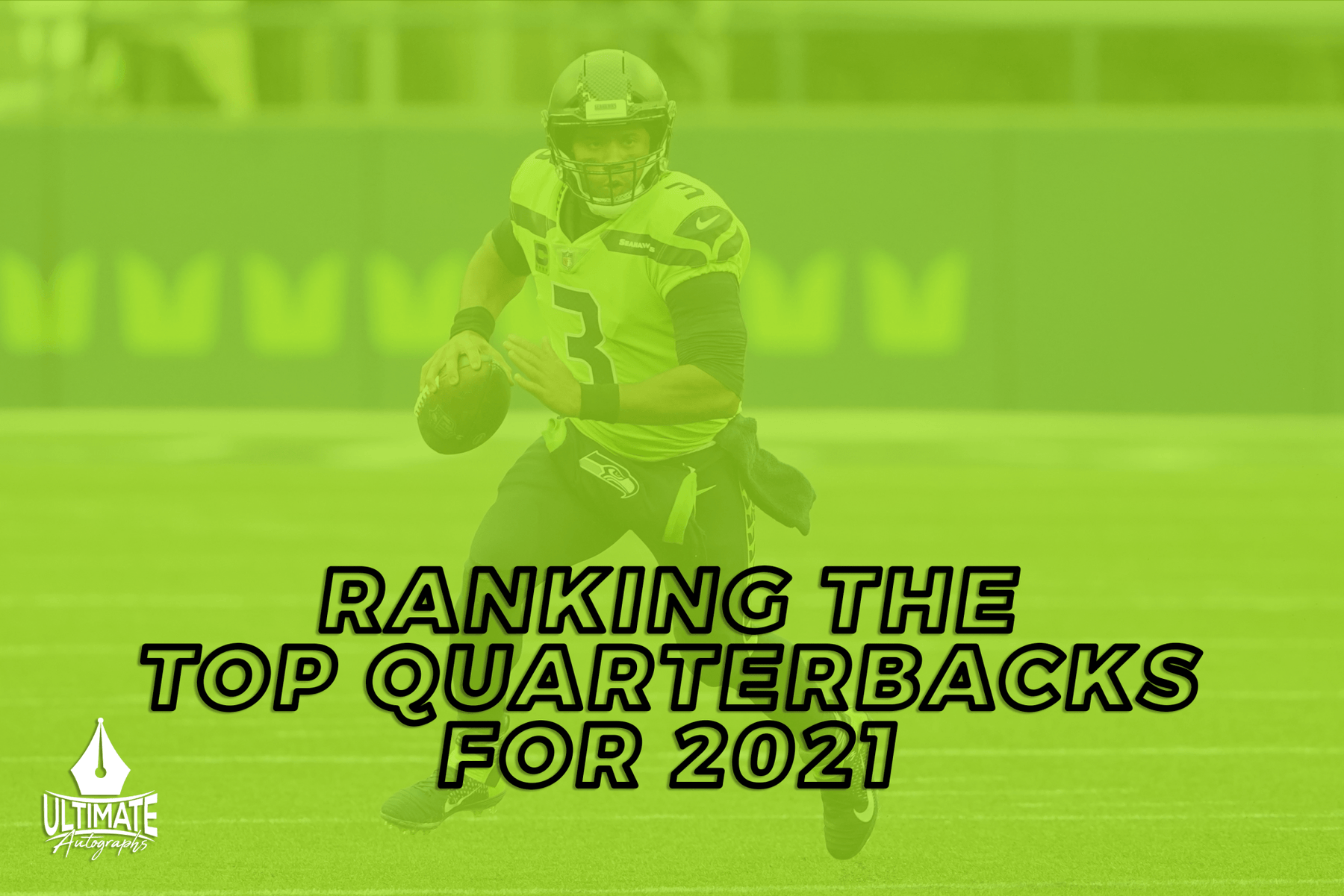 Ranking the Top Quarterbacks for 2021