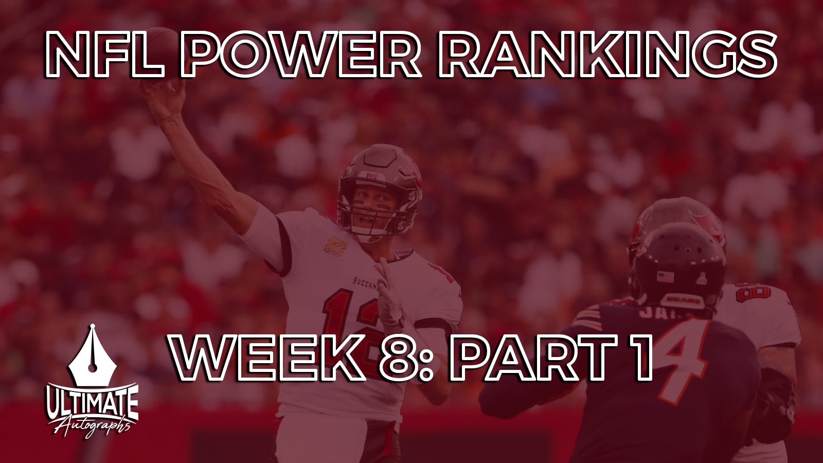 Week 8 Power Rankings: Part 1