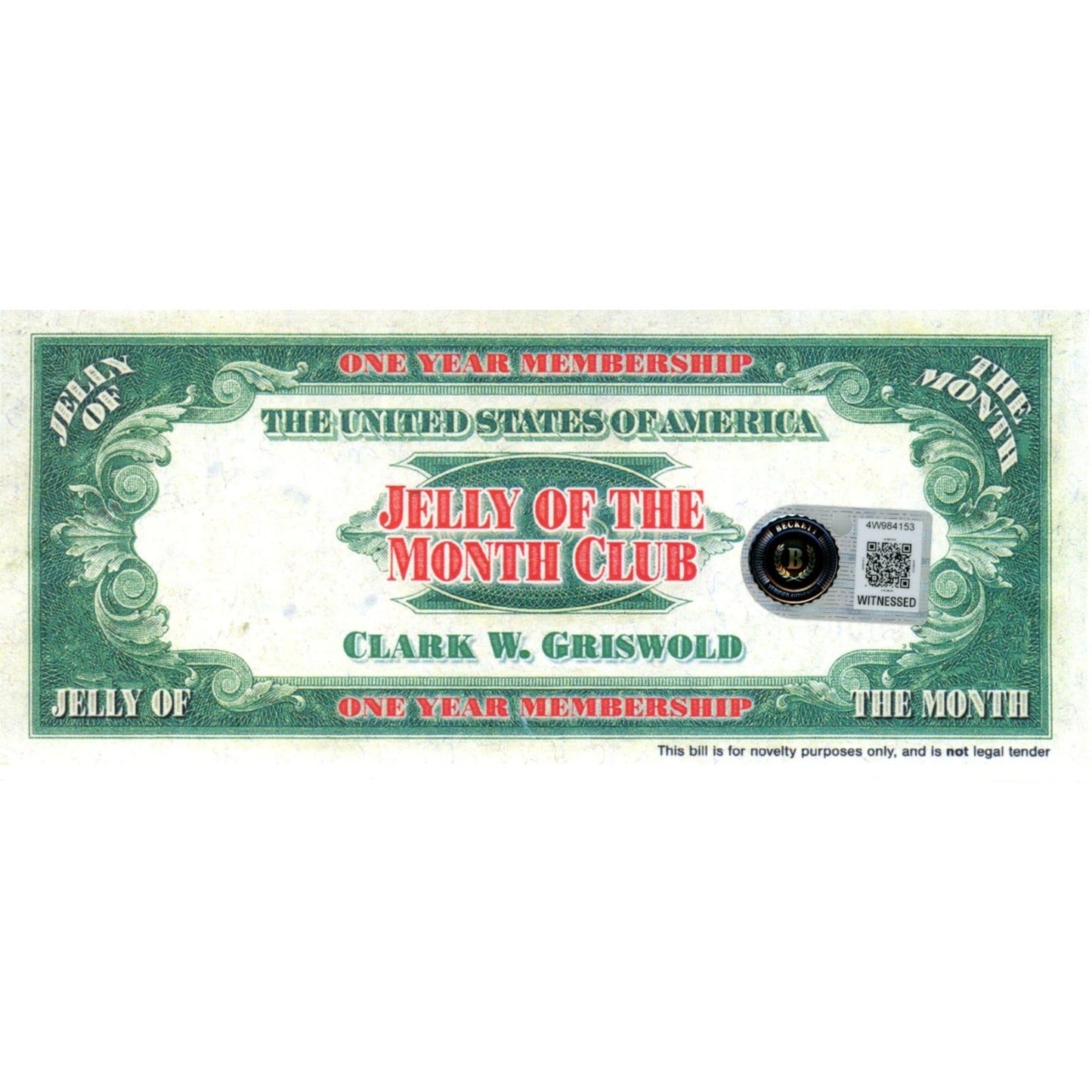 Chevy Chase Signed Christmas Vacation Novelty Dollar Bill