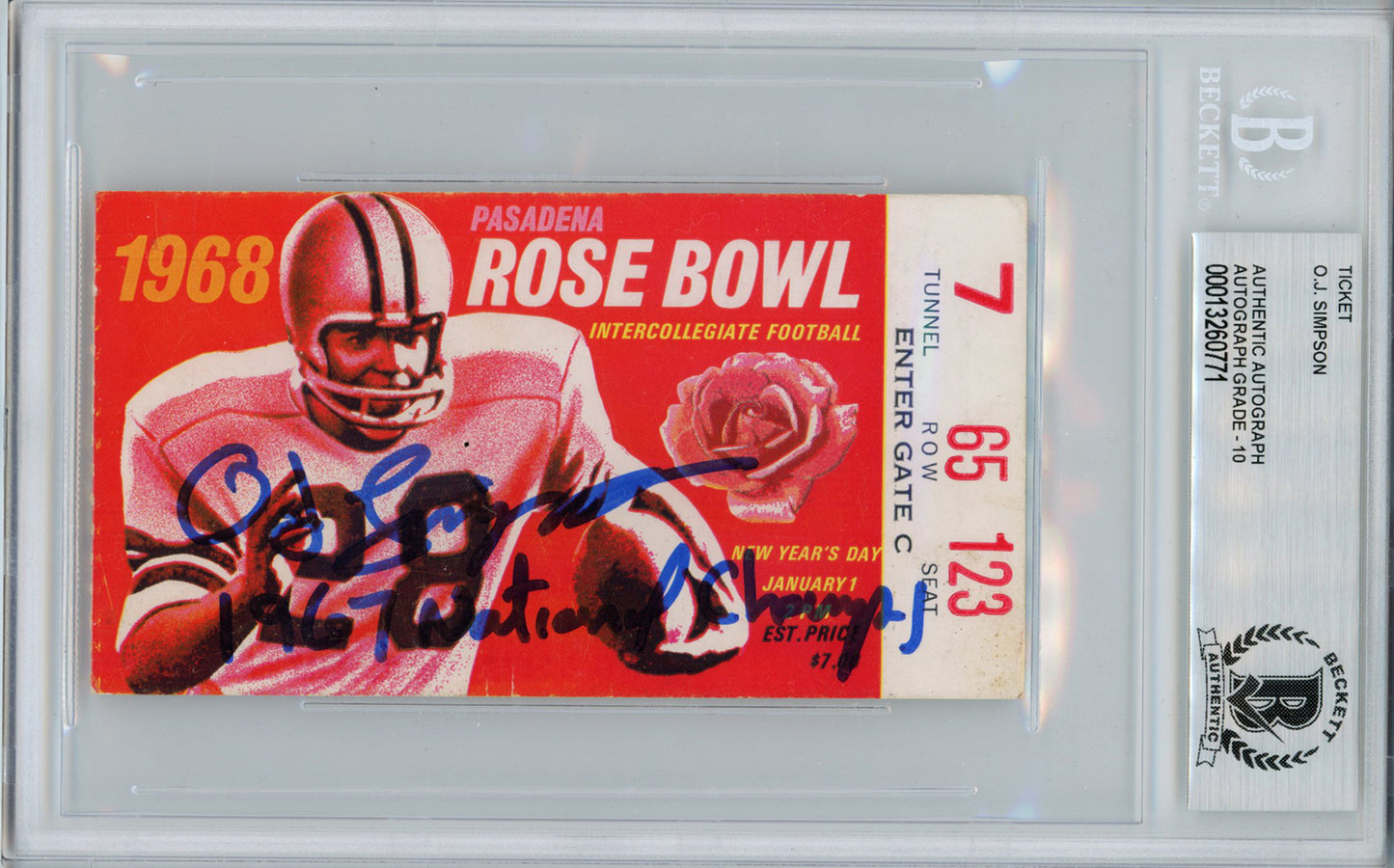 O.J. Simpson Autographed 1968 Rose Bowl Ticket Stub (BAS Slabbed)