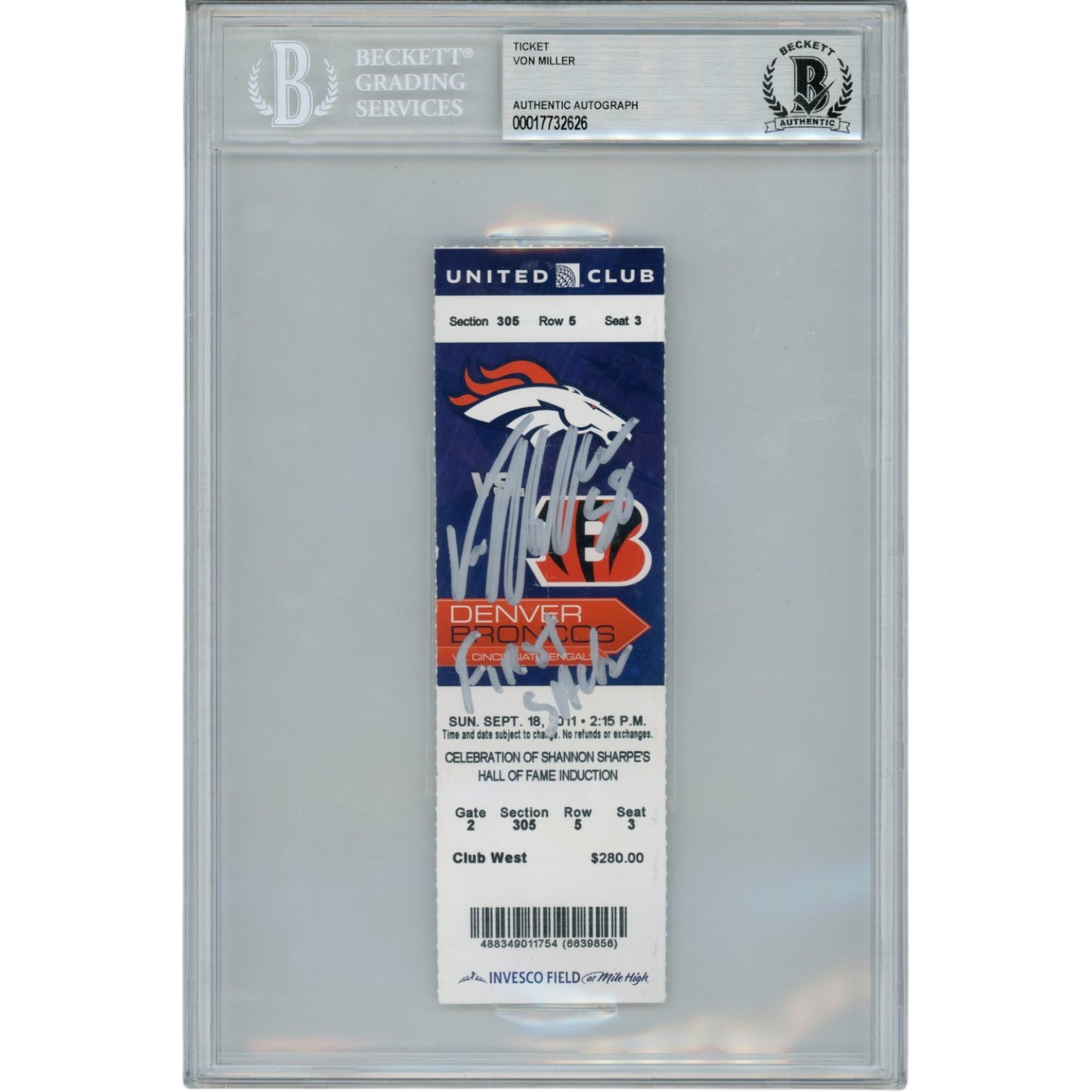 Von Miller Autographed 1st NFL Sack Inscribed Ticket Stub (BAS Slabbed)