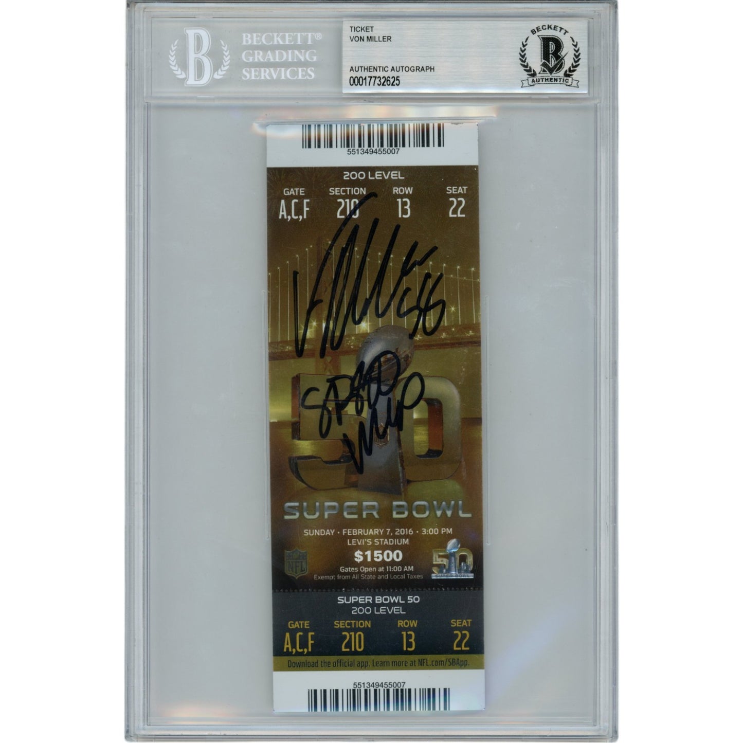 Von Miller Signed Super Bowl 50 Ticket Stub SB 50 MVP Slabbed