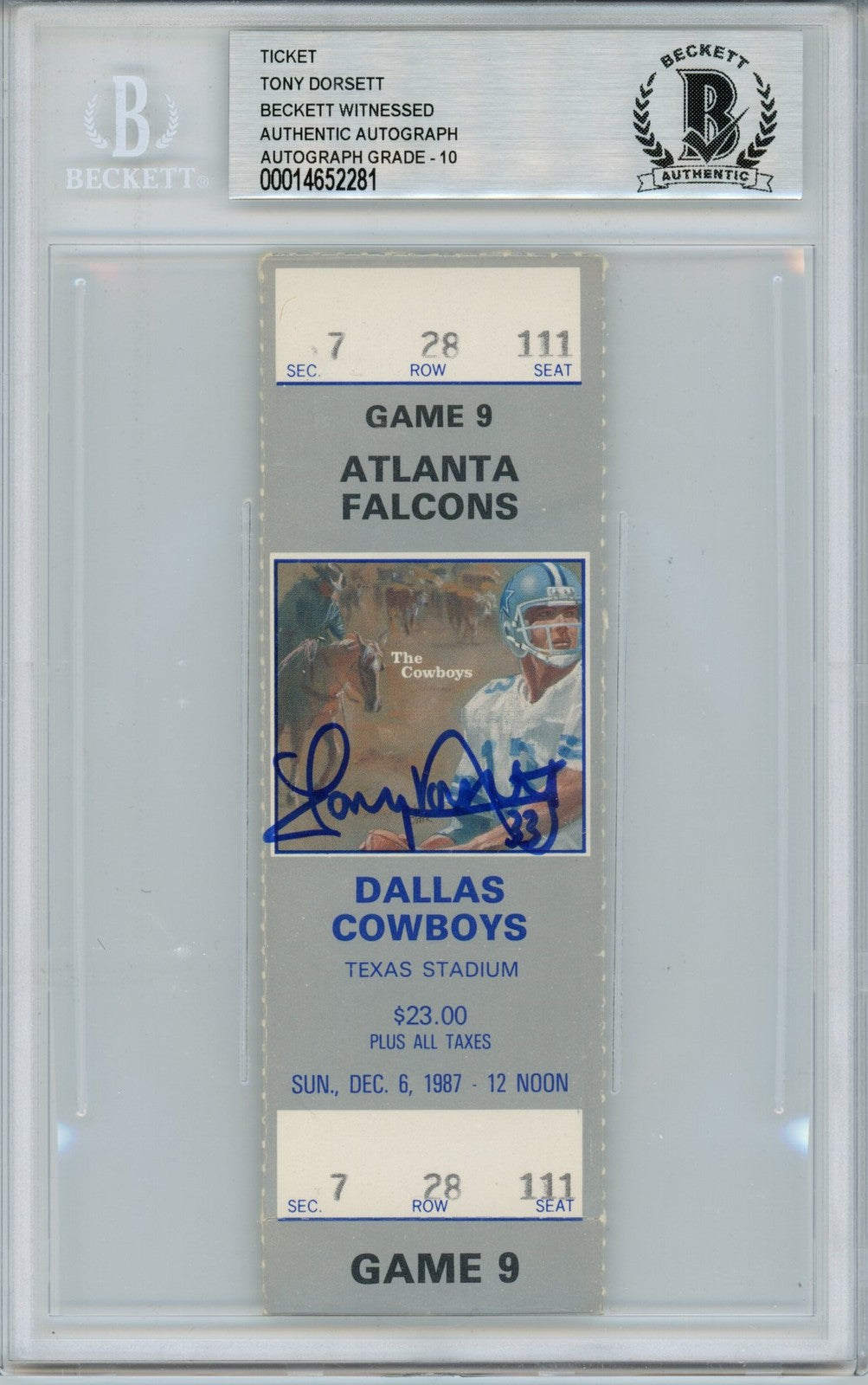 Tony Dorsett Signed Dallas Cowboys 12/6/87 Full Ticket Stub (Beckett Slab)