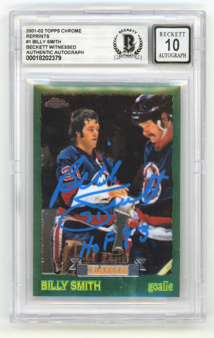 Billy Smith Signed 2001-02 Topps Chrome RC Reprint Card BGS 10 Auto