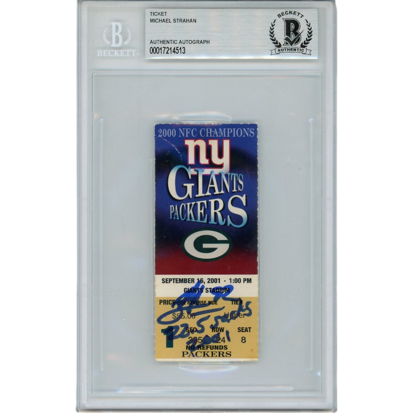 Michael Strahan Signed NY Giants Slabbed Ticket Stub "22.5 Sacks"