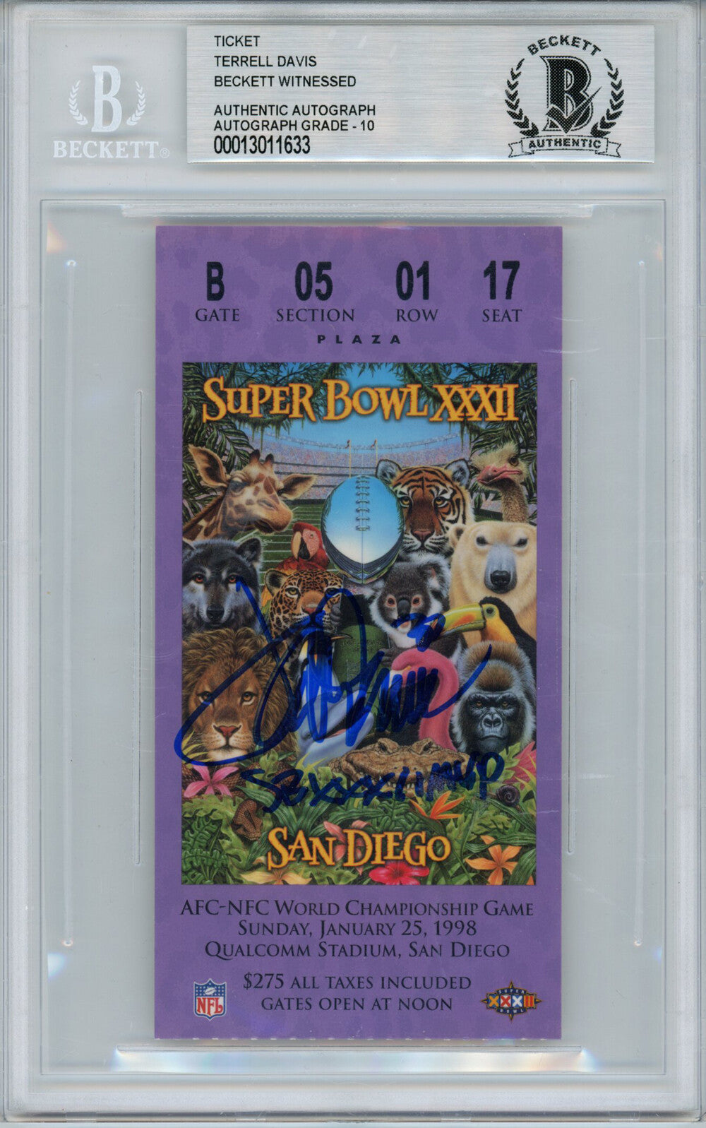 Terrell Davis Signed Super Bowl XXXII Ticket Stub BAS Slabbed