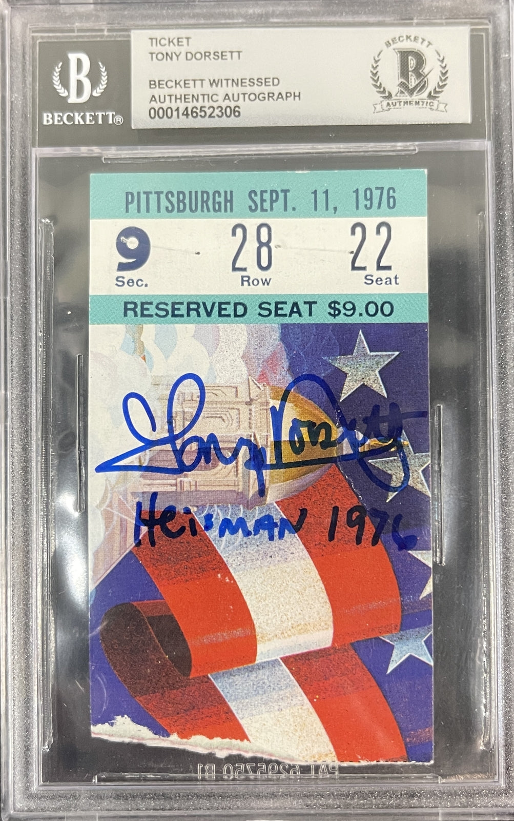 Tony Dorsett Signed Pittsburgh Panthers Ticket Stub 9/11/76 vs ND BAS Slab