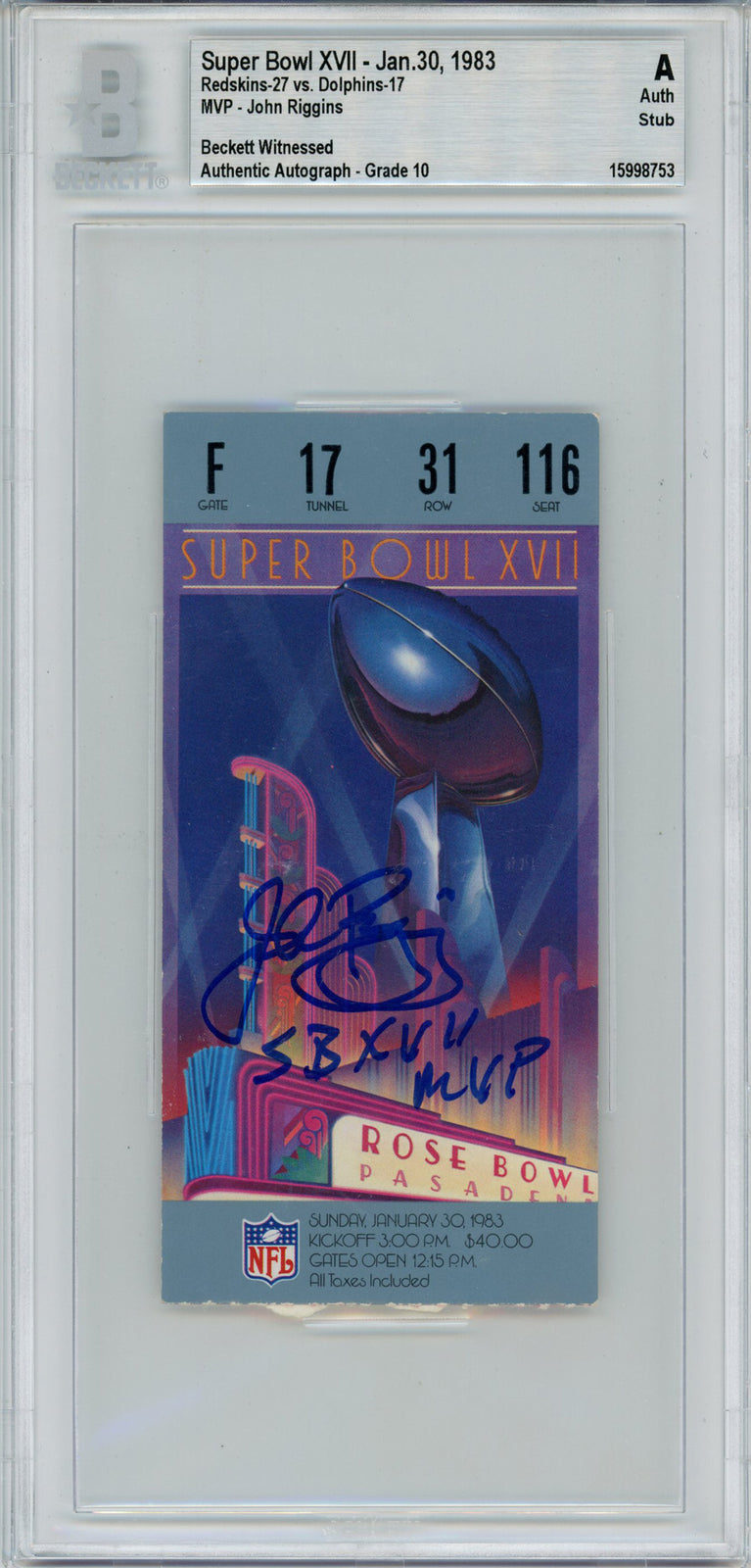 John Riggins Signed Super Bowl XVII Ticket Stub SB MVP BAS Slab
