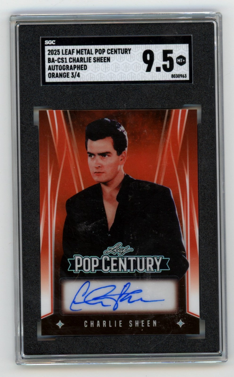 Charlie Sheen Signed 2025 Leaf Pop Century Card #3/4 SGC 9.5