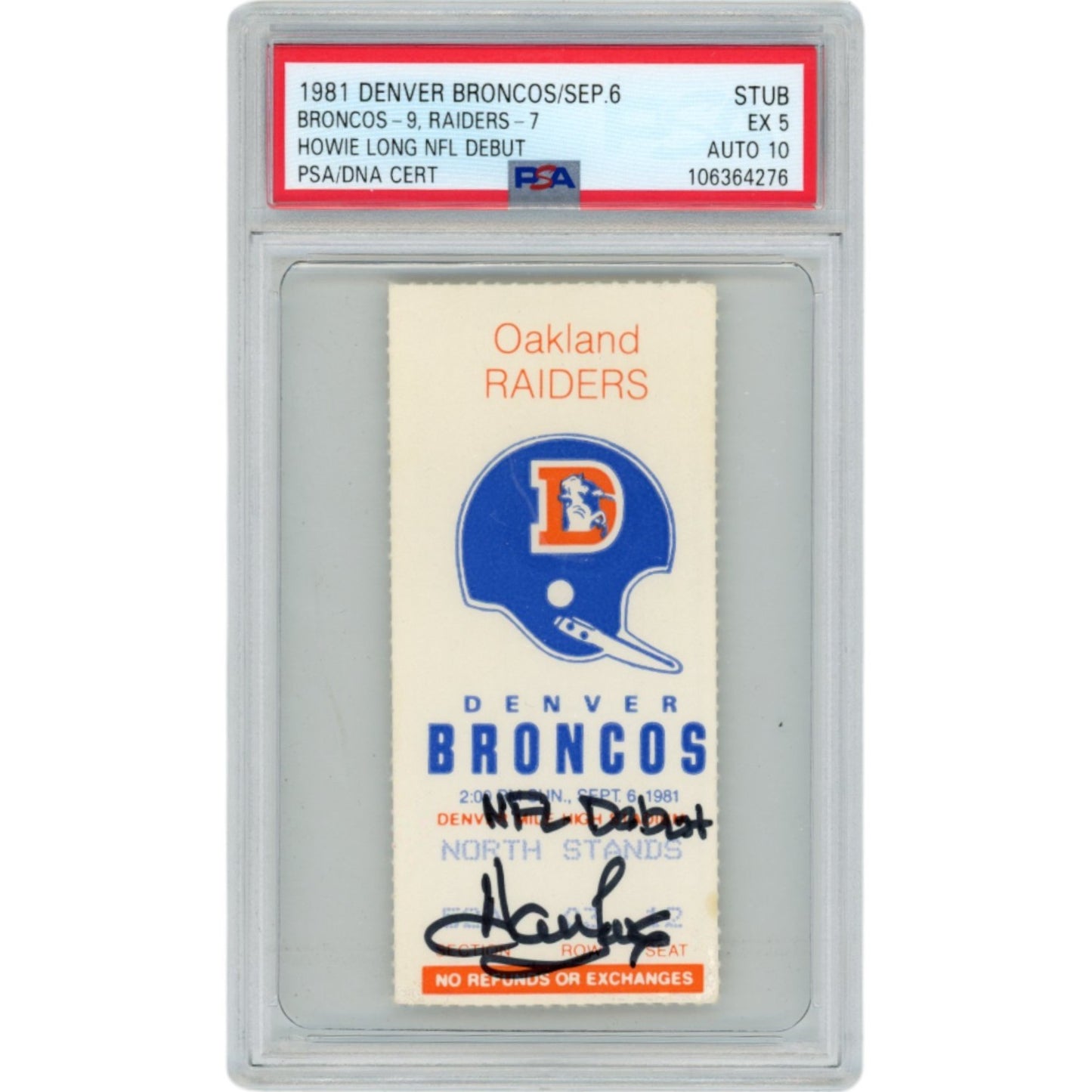 Howie Long Autographed Oakland Raiders NFL Debut Ticket Stub - PSA 5