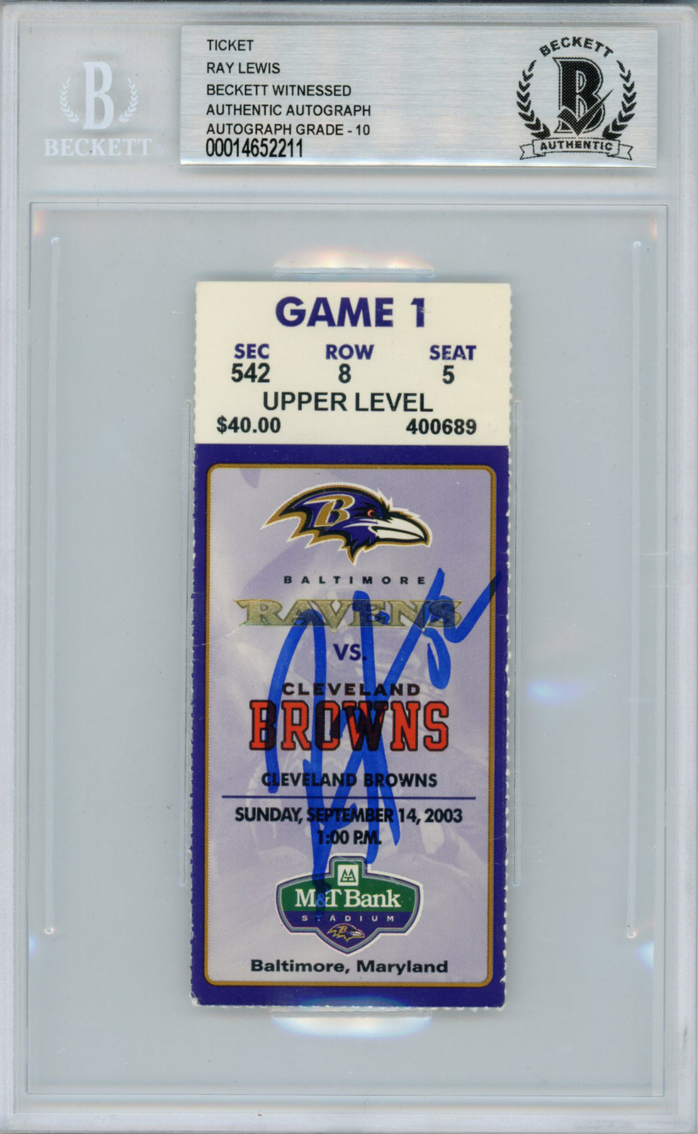 Ray Lewis Signed 9/14/2003 vs Browns Game Ticket - Beckett Slabbed