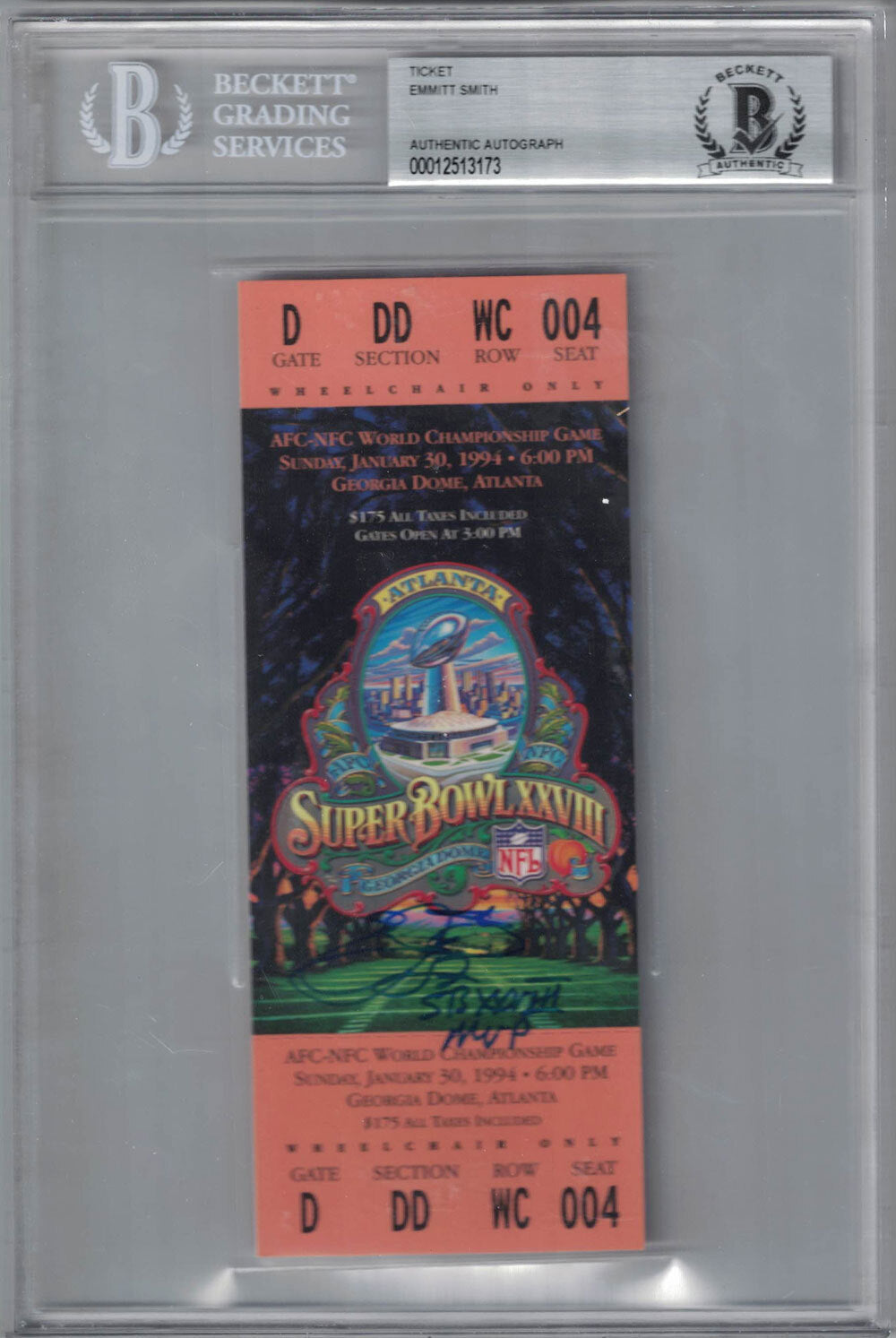 Emmitt Smith Signed Dallas Cowboys Super Bowl XXVIII Ticket Stub BAS Slab
