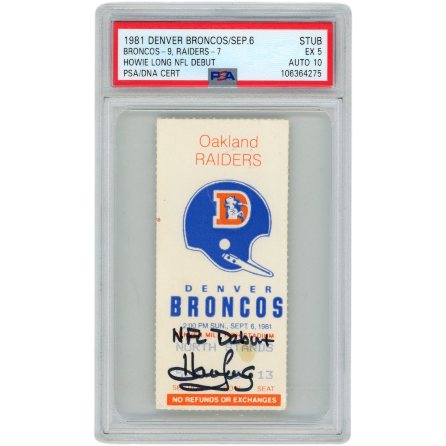 Howie Long Autographed Oakland Raiders NFL Debut PSA 5 Authenticated Ticket Stub