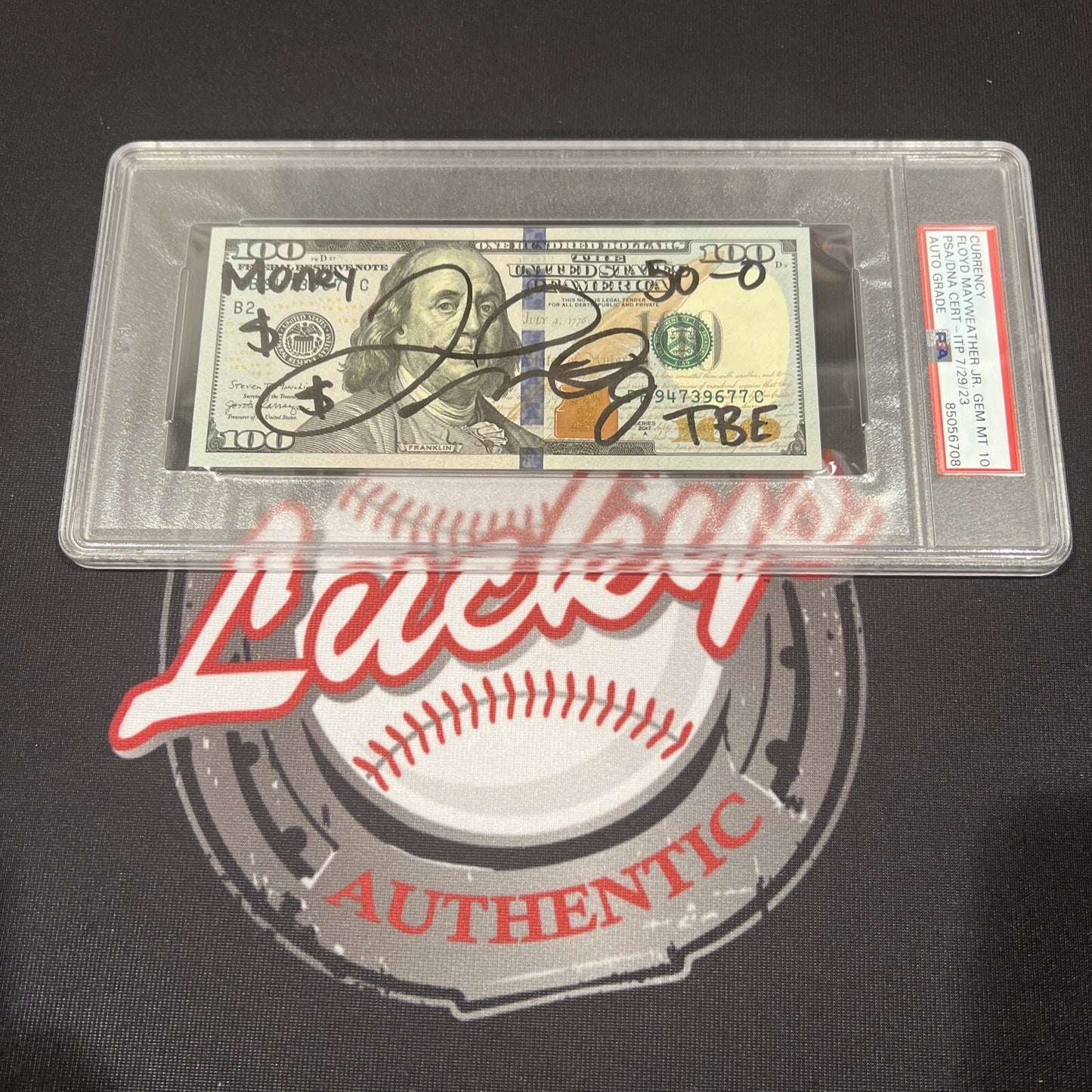 Floyd Mayweather Jr Signed $100 Bill with 4 Inscriptions PSA 10