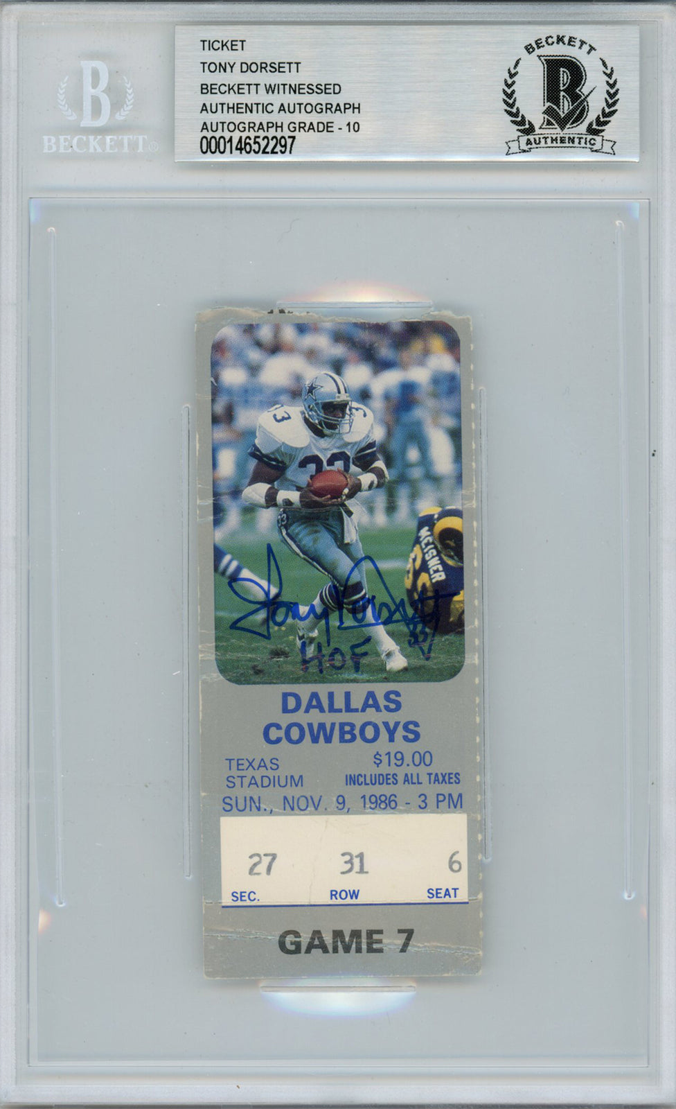Tony Dorsett Autographed 11/9/1986 Dallas Cowboys Ticket Beckett Slabbed