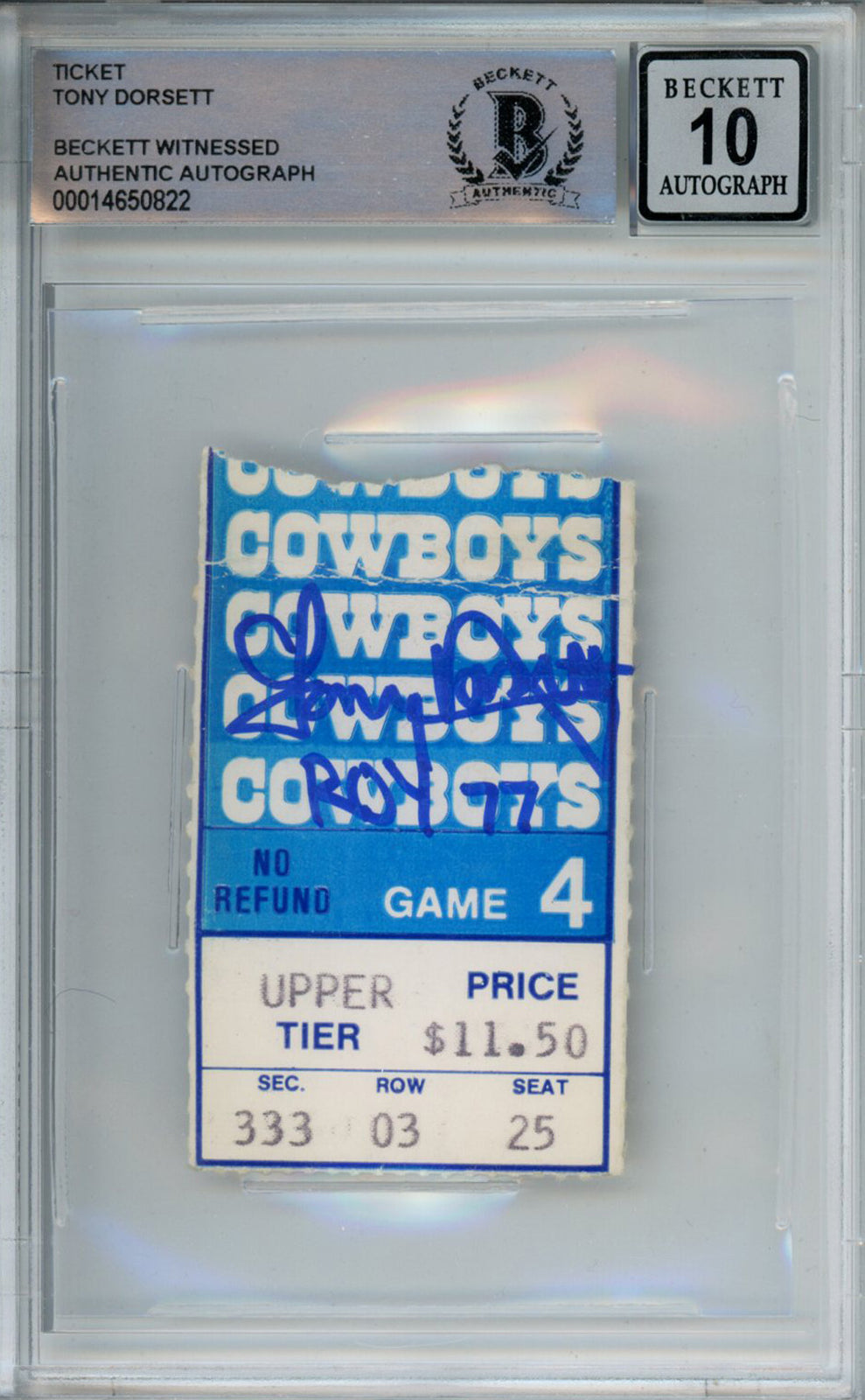 Tony Dorsett Signed 1977 Cowboys vs Giants Ticket Stub Beckett 10 Slab
