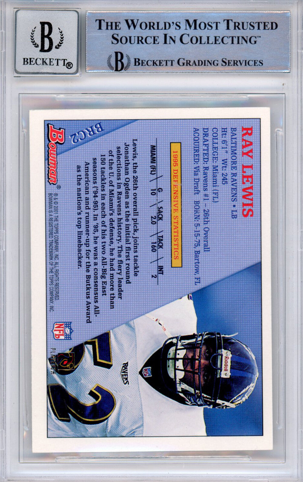 Ray Lewis Autographed 2001 Bowman #BRC2 Trading Card BAS Grade 10