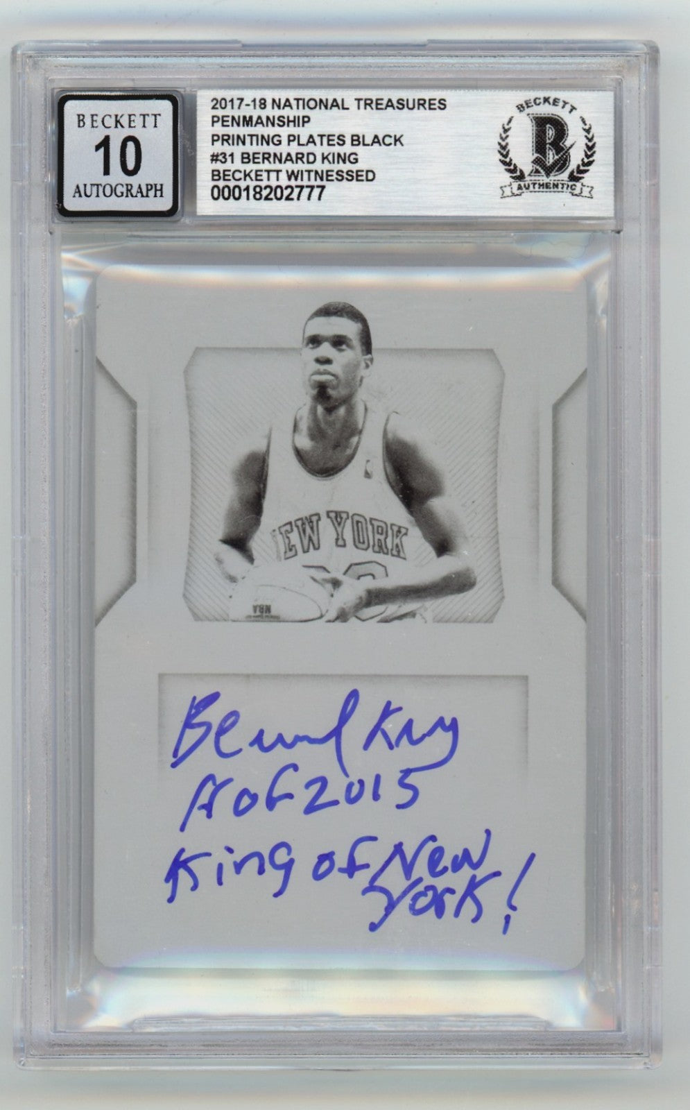 Bernard King Autographed 1/1 National Treasures Black Printing Plate BGS 10