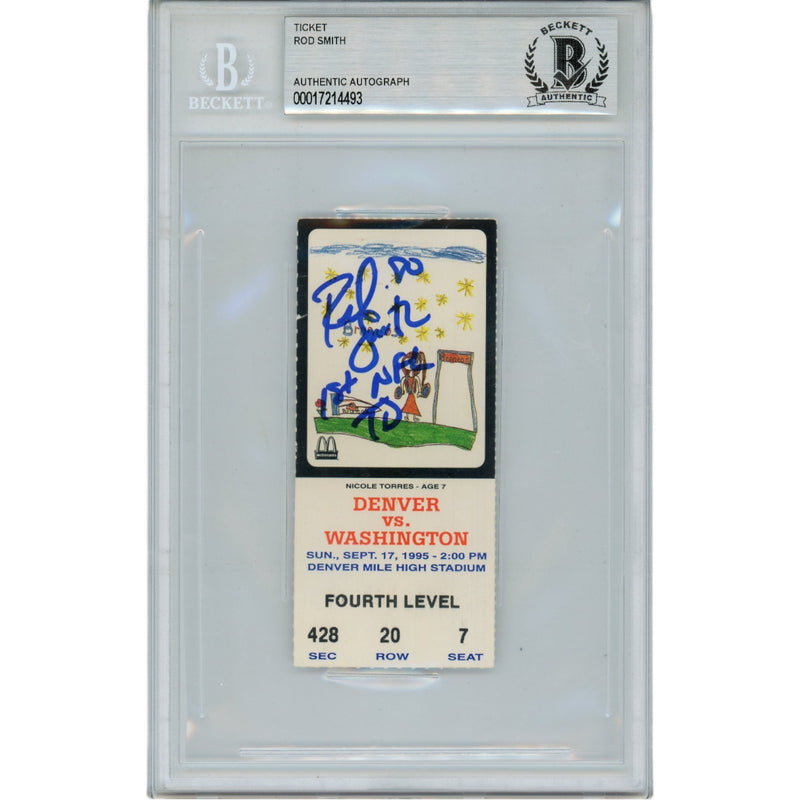 Rod Smith Denver Broncos Autographed Inscribed 1st NFL TD Ticket Stub (BAS)
