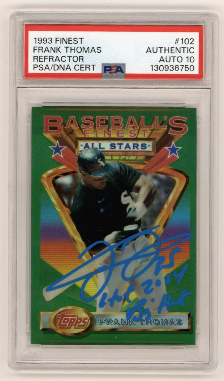 Frank Thomas Signed 1993 Topps Finest Refractor Card #102 PSA 10 Auto