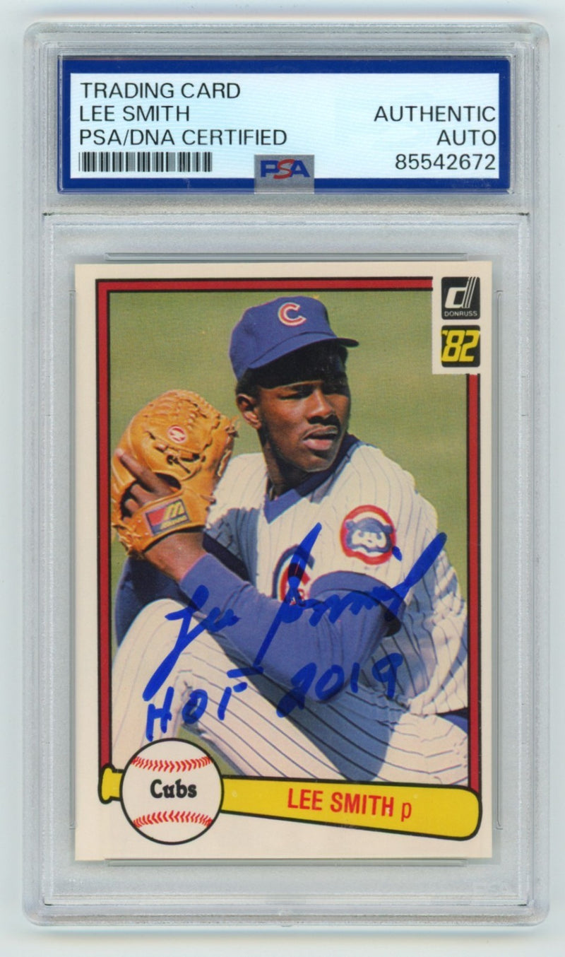 Lee Smith Signed 1982 Donruss Rookie Card #252 PSA Authentic Cubs