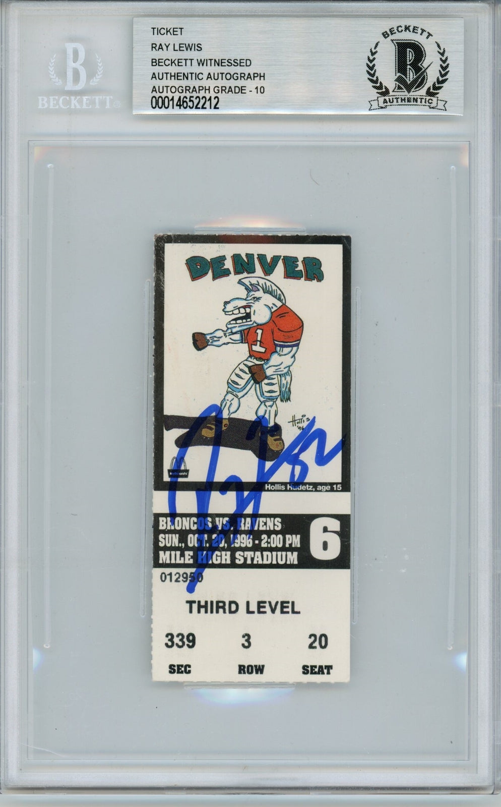 Ray Lewis Signed Baltimore Ravens Ticket 10/20/96 vs Broncos BAS Slab