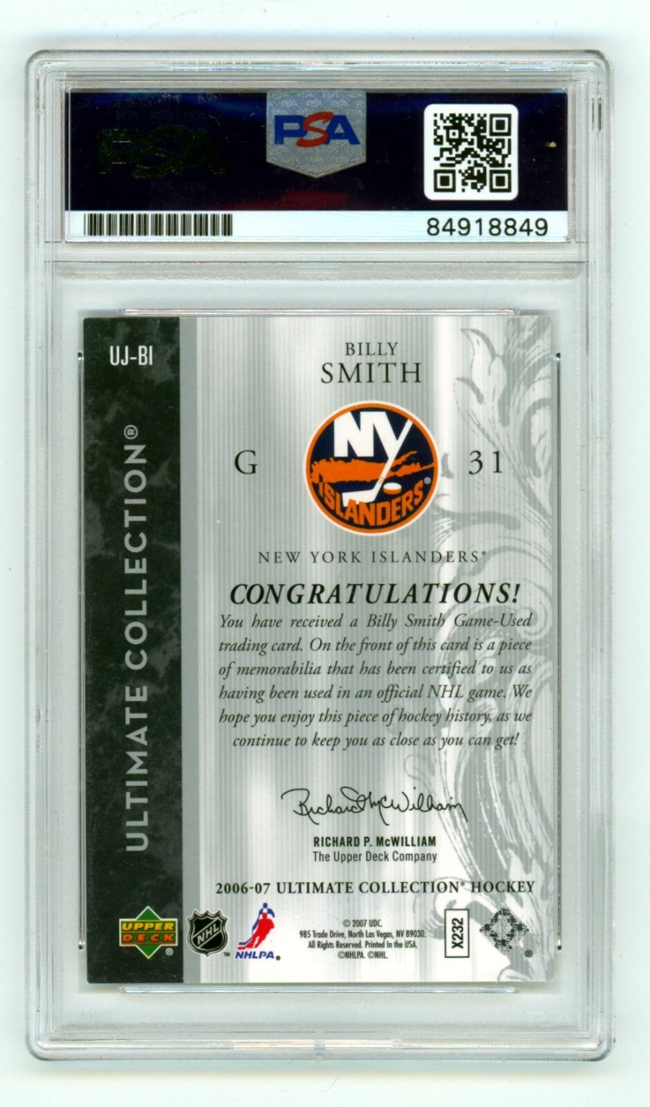 Billy Smith Signed 2006-07 UD Ultimate Collection Relic Card /200 PSA DNA