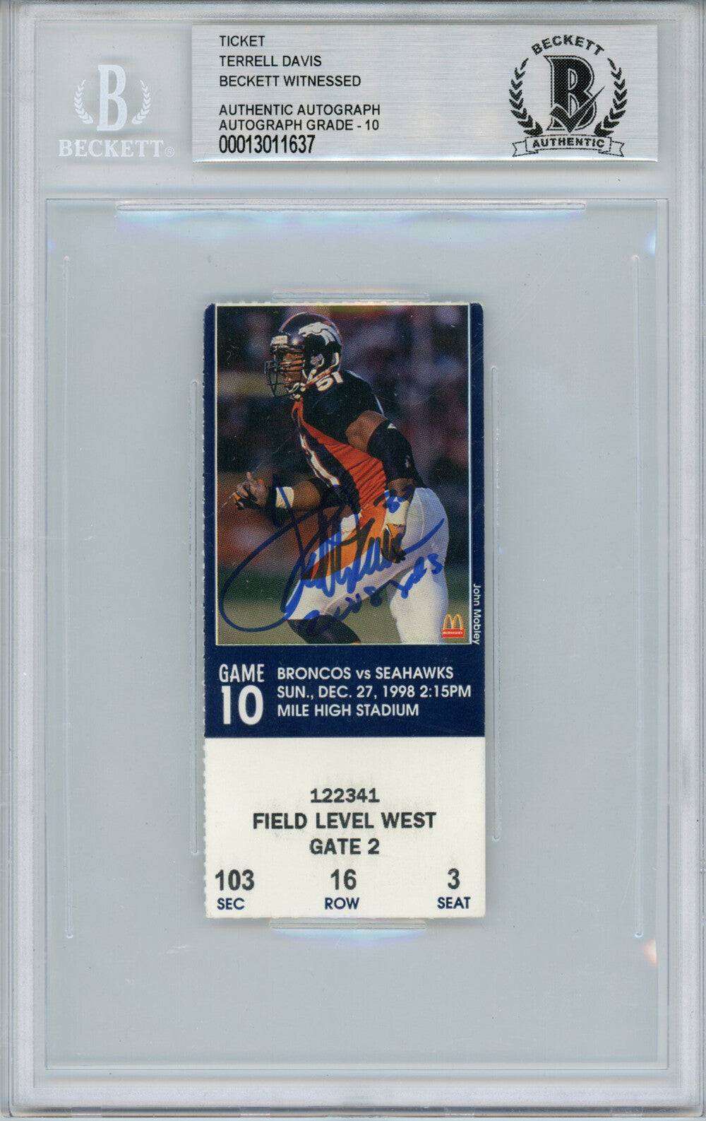 Terrell Davis Signed Denver Broncos 2008 Yard Game Ticket Stub BAS 10 Slab