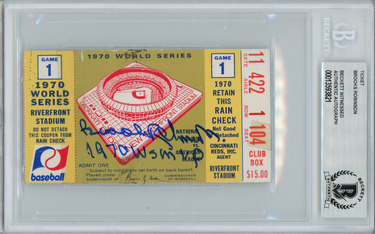 Brooks Robinson Signed 1970 World Series Game 1 Ticket Stub - BAS Slabbed