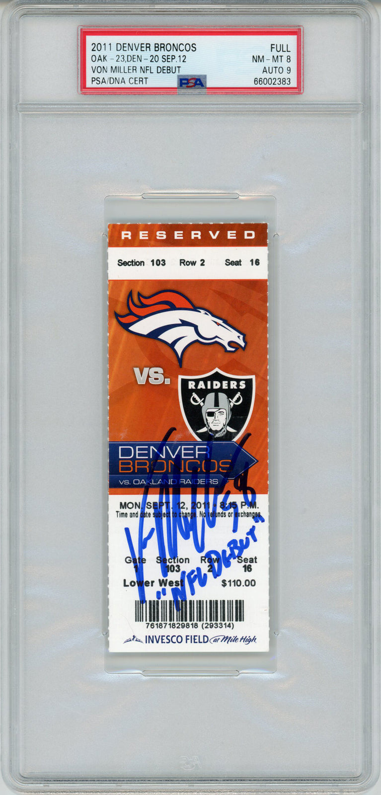 Von Miller Signed NFL Debut Ticket 9/12/2011 Denver Broncos PSA 9 (Auto 8)