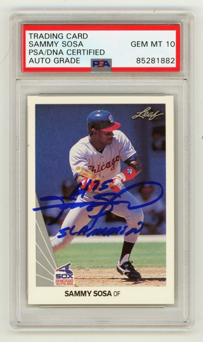 Sammy Sosa Autographed 1990 Leaf #220 RC Inscribed "Slammin" PSA 10