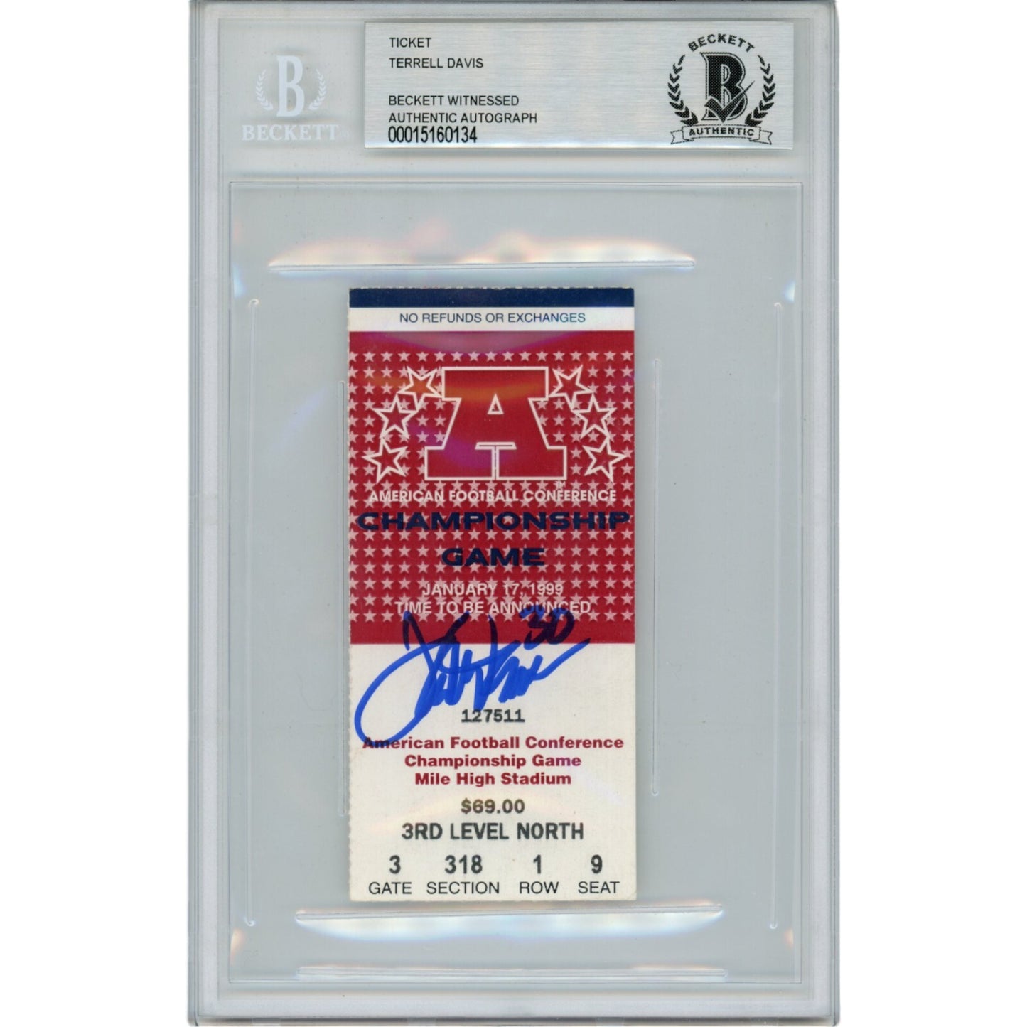 Terrell Davis Signed Denver Broncos 1999 AFC Championship Ticket Slabbed