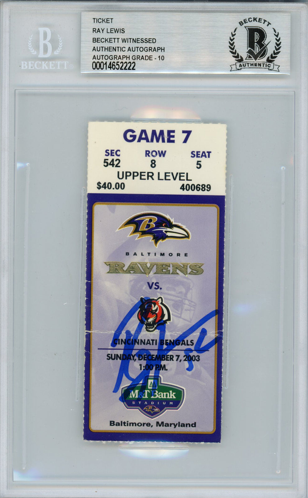 Ray Lewis Signed 12/7/2003 vs Bengals Game Ticket Beckett Slabbed