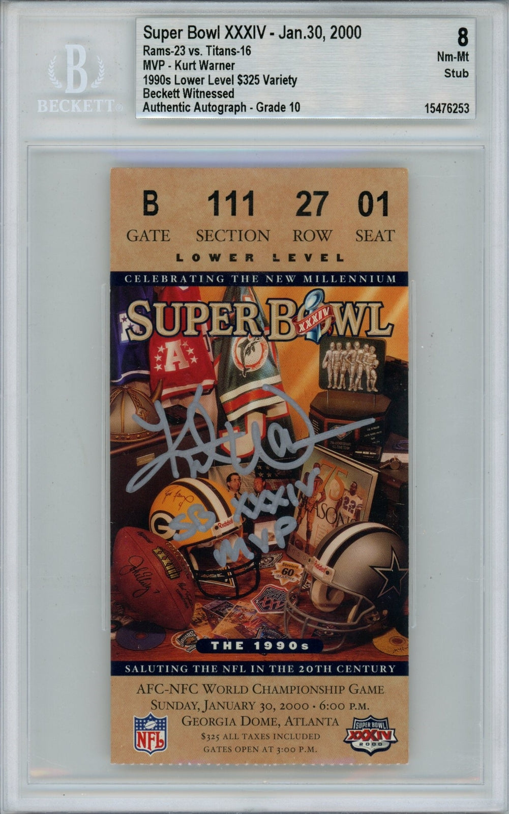 Kurt Warner Signed St. Louis Rams Super Bowl XXXIV MVP Ticket Stub BAS 8