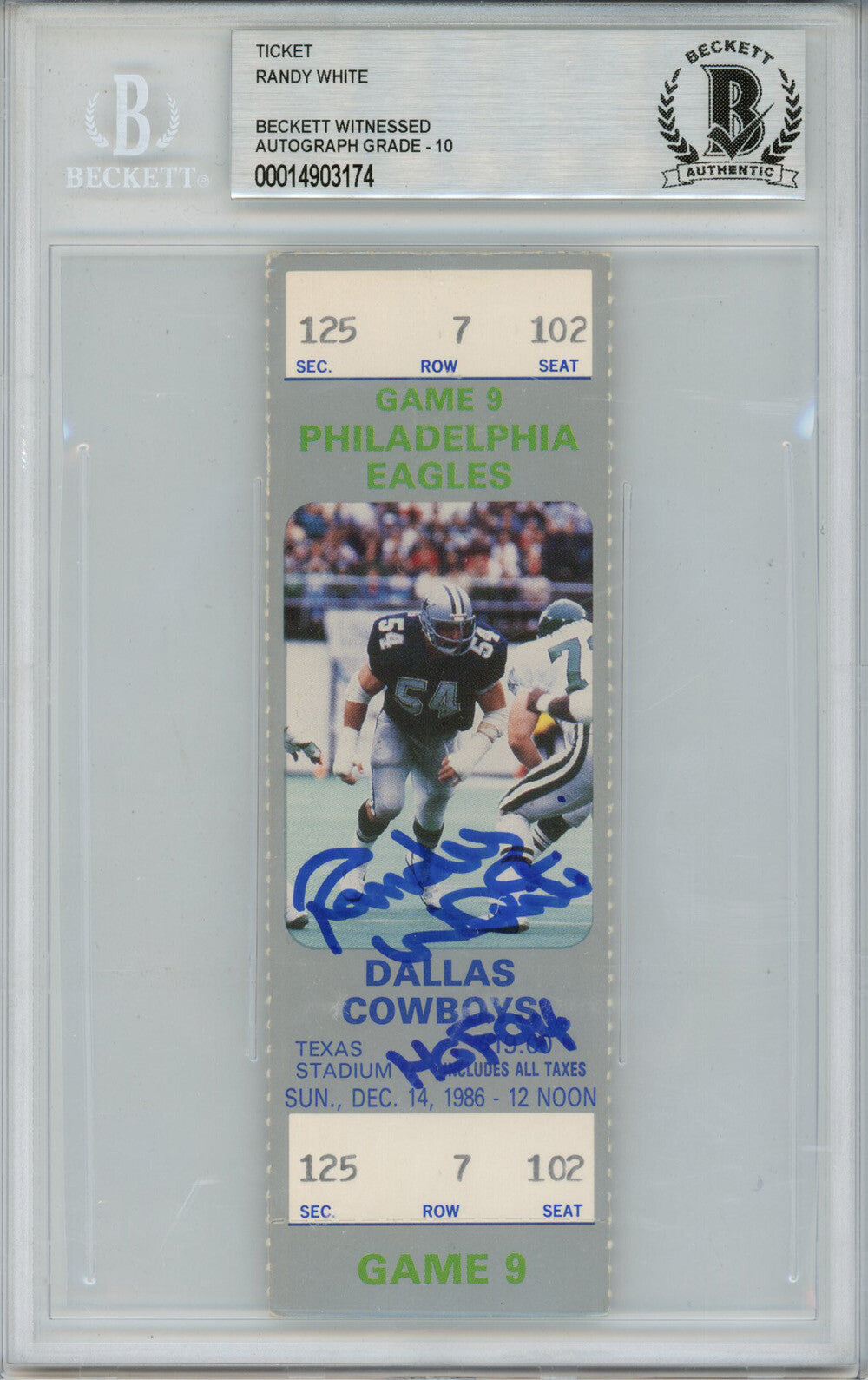Randy White Signed 12/14/1986 Cowboys Ticket Stub HOF 94 Beckett Slab