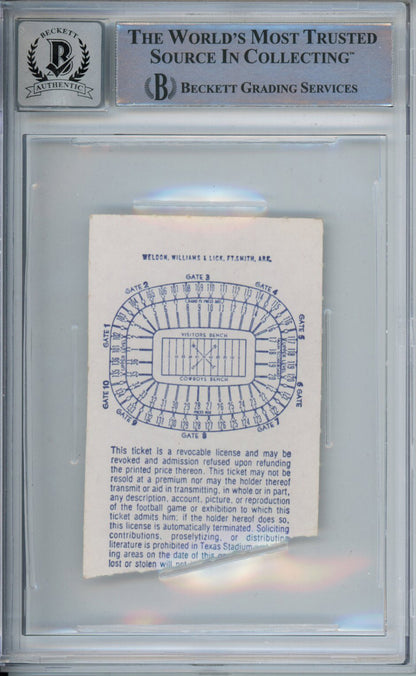 Tony Dorsett Signed 11/22/1979 vs Oilers Ticket Stub Beckett 10 Slab