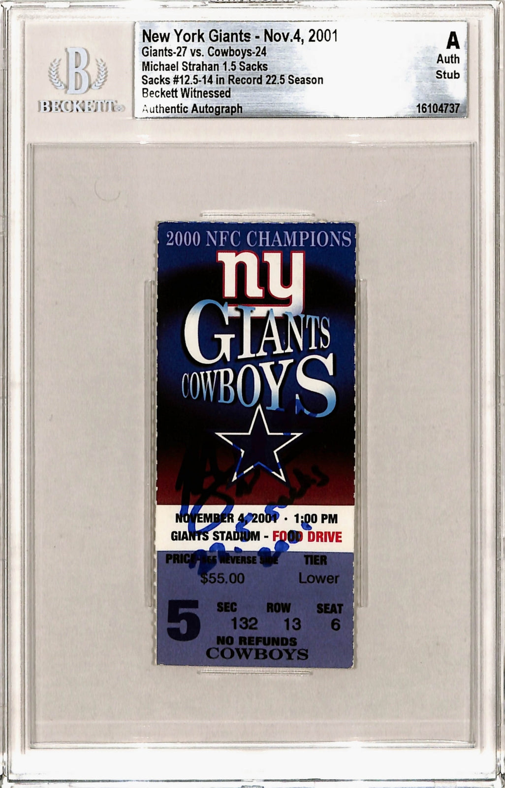 Michael Strahan Signed New York Giants Ticket Stub Slabbed Beckett BAS