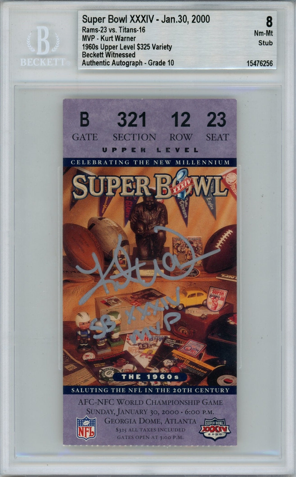 Kurt Warner Signed St. Louis Rams Super Bowl XXXIV Ticket Stub BAS Grade 8