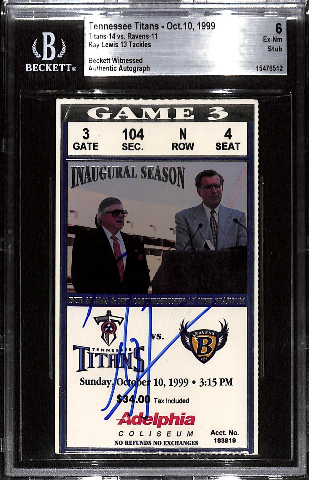 Ray Lewis Signed Baltimore Ravens 10/10/99 Slabbed Ticket Grade 6 Beckett