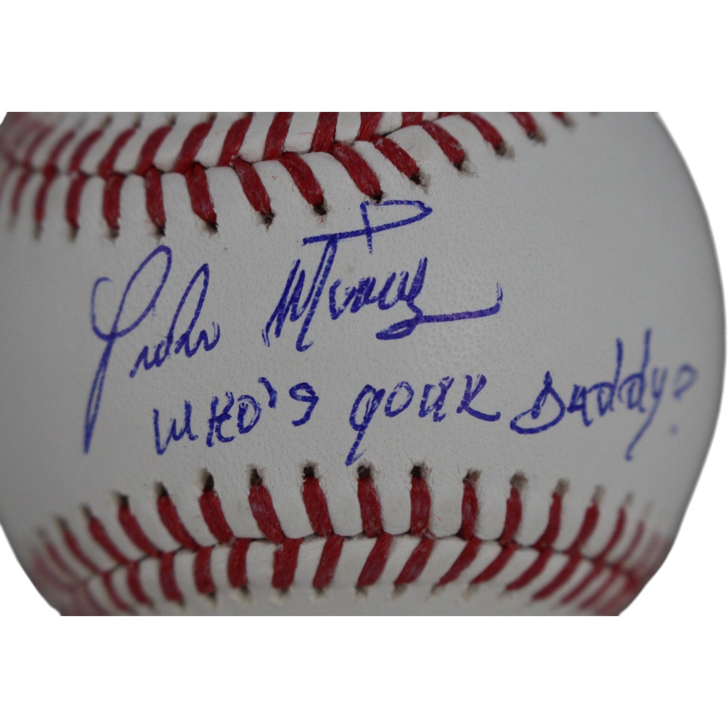 Pedro Martinez Signed Boston Red Sox Baseball "Who's Your Daddy"