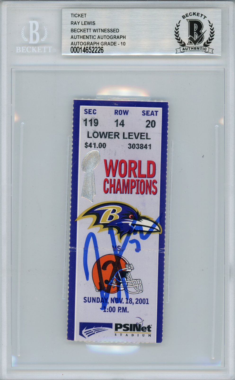 Ray Lewis Autographed 2001 Game Ticket Baltimore Ravens BAS Slabbed