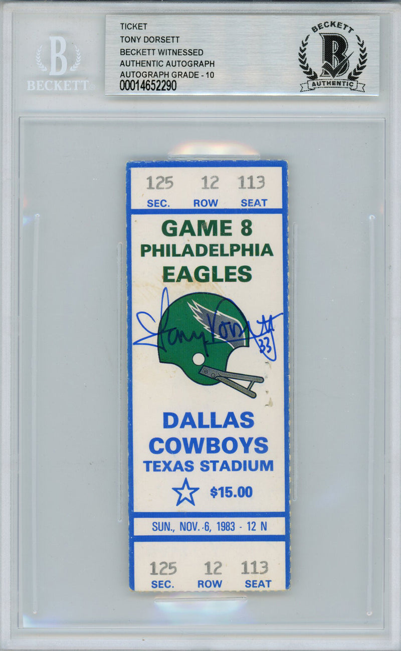 Tony Dorsett Autographed 1983 Dallas Cowboys vs Eagles Ticket Beckett Slab